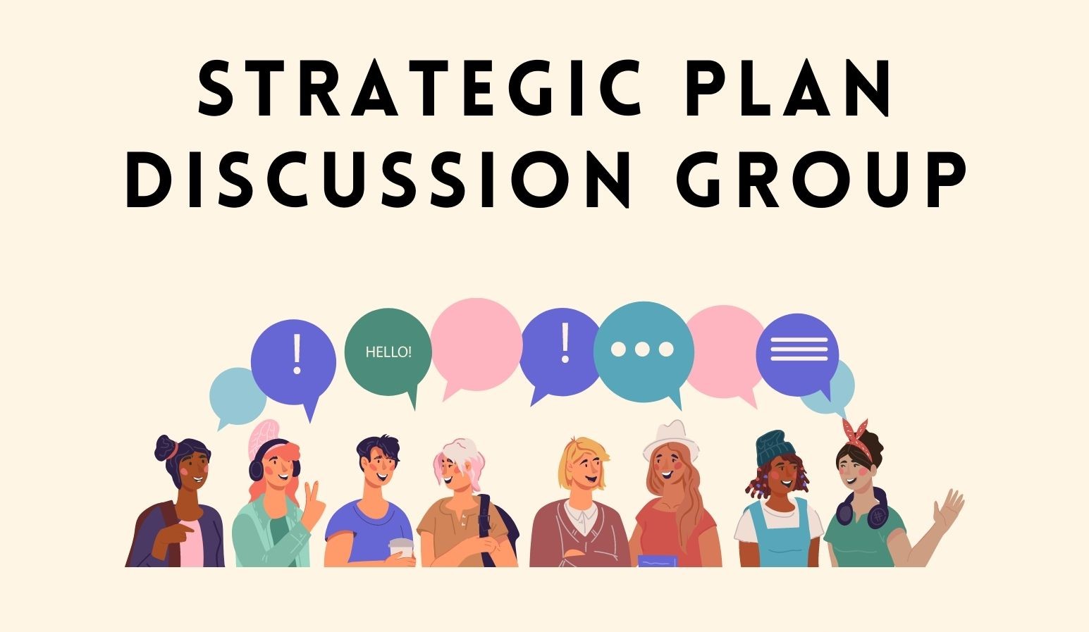 Strategic Plan Discussion Group